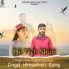 About Dil Vich Shuri Song